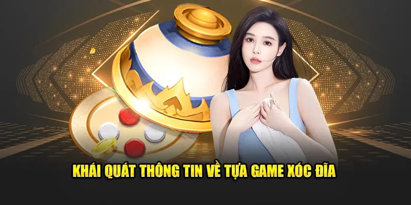 Khái quát thông tin về tựa game xóc đĩa GK88